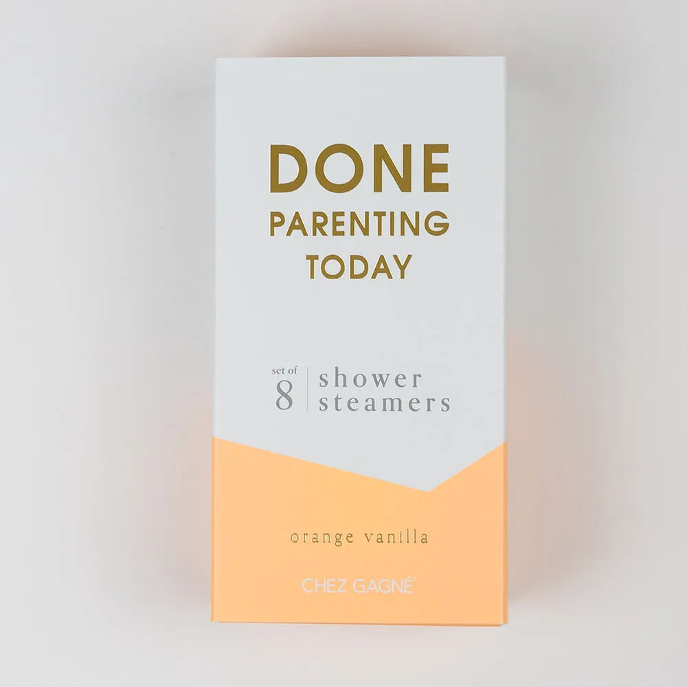 Done Parenting Today Shower Steamers