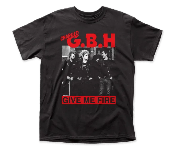 GBH Give Me Fire