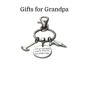 GIFTS FOR GRANDPA KEYCHAIN If Grandpa can't fix it, then no one can