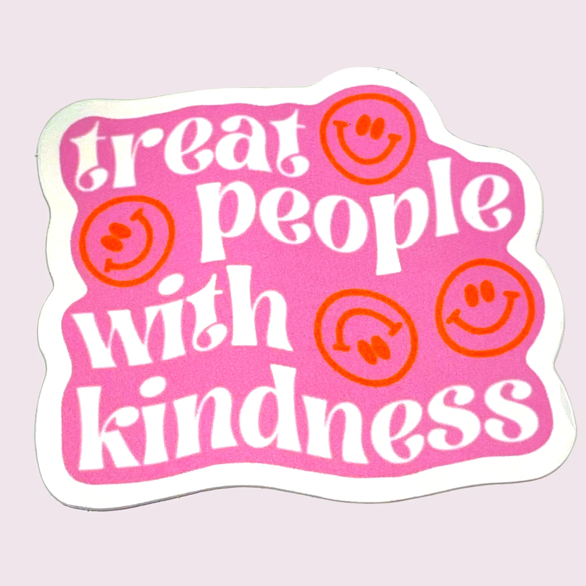 Treat People With Kindness Sticker